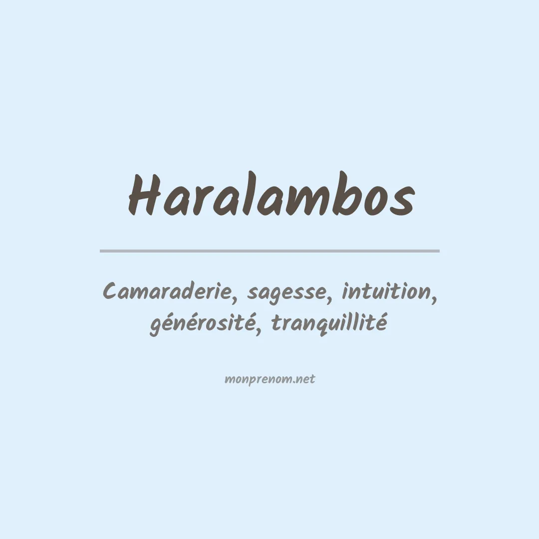 Signification du prénom Haralambos