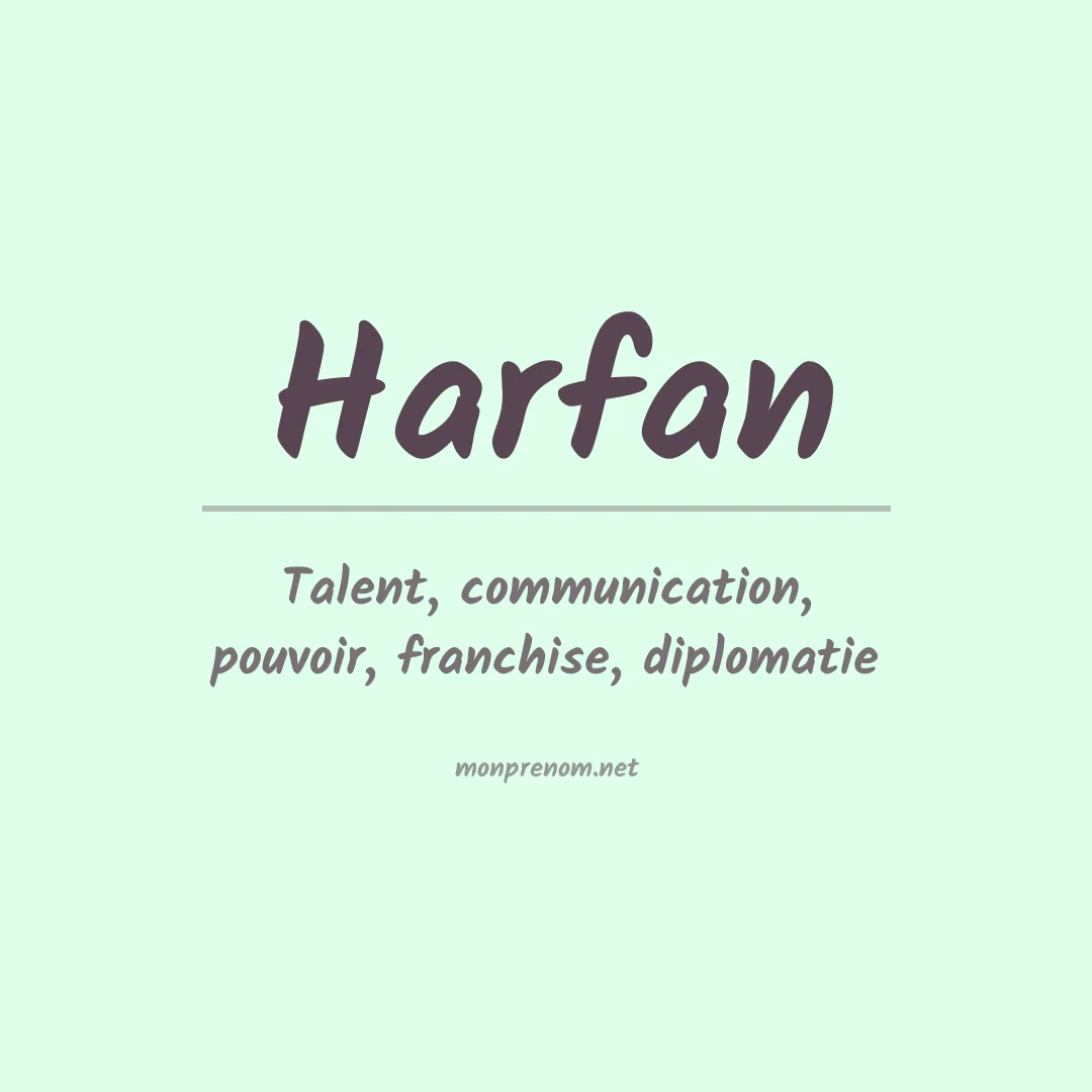 Signification du prénom Harfan