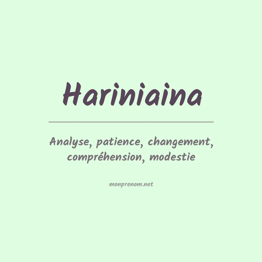 Signification du prénom Hariniaina