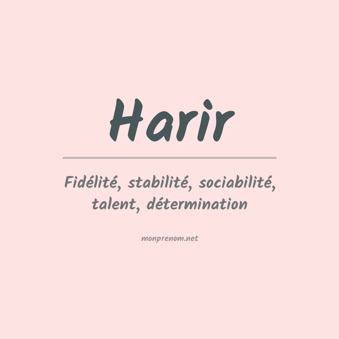Signification du prénom Harir