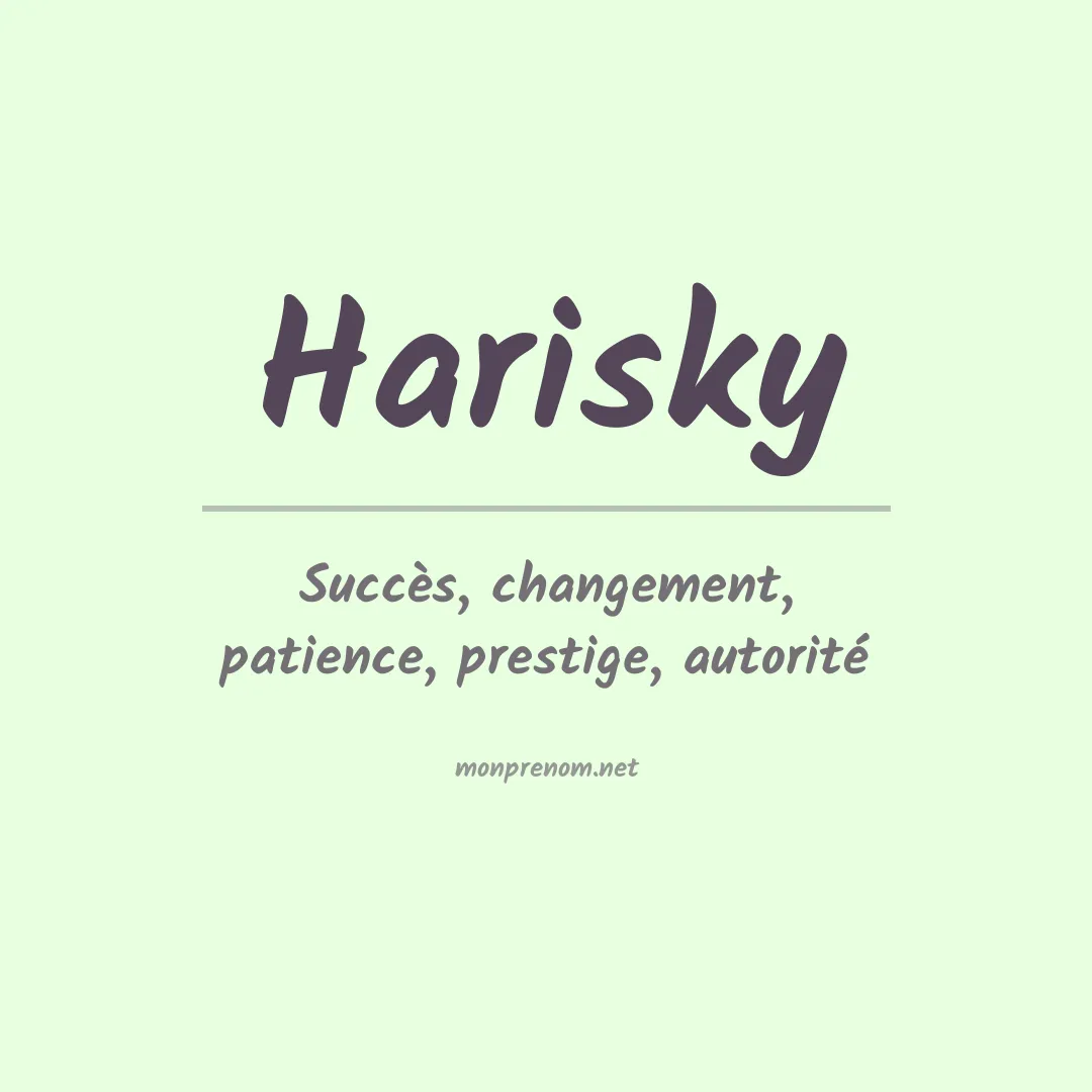 Signification du prénom Harisky