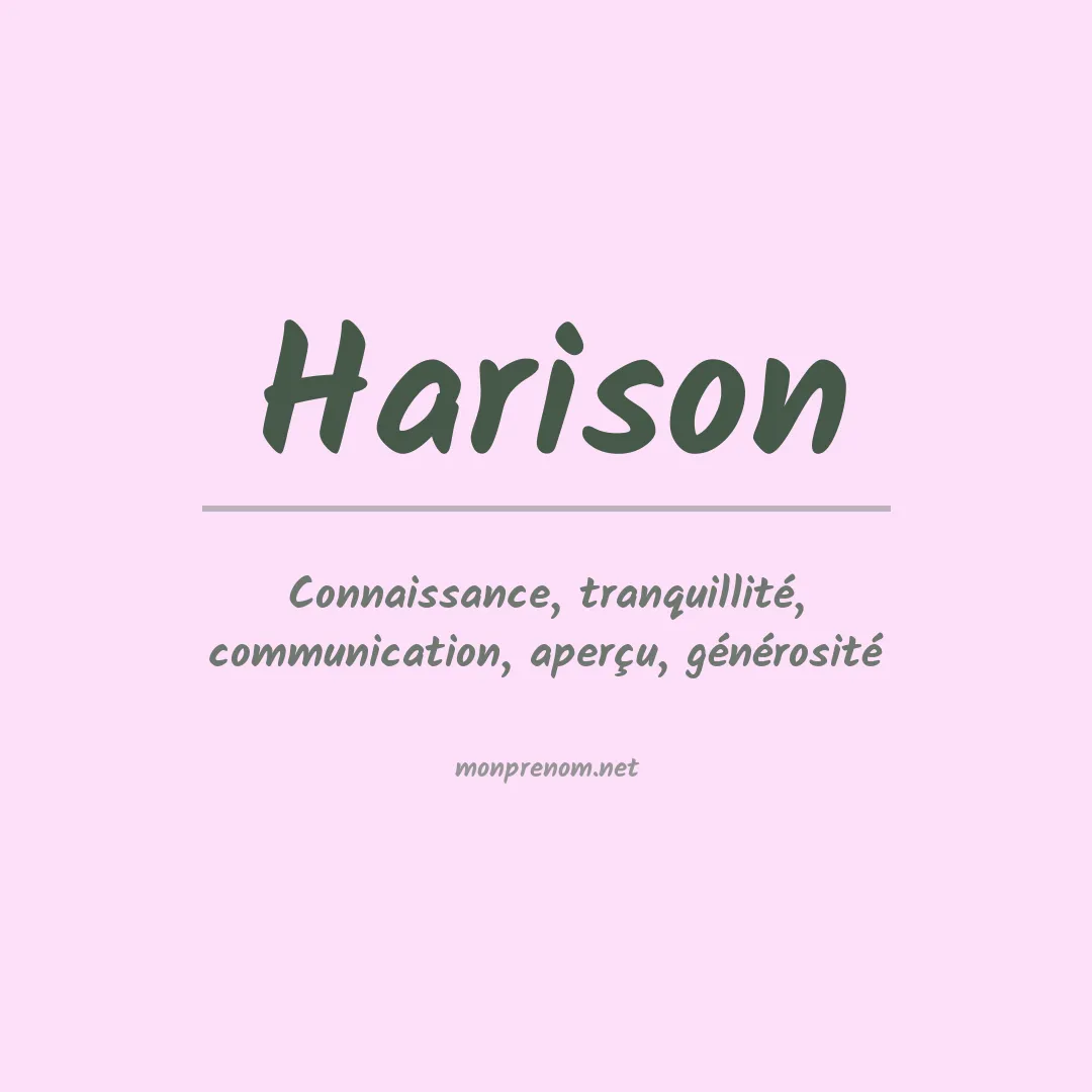 Signification du prénom Harison