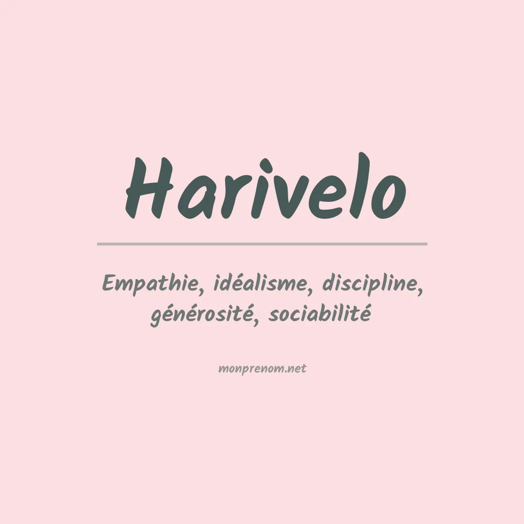 Signification du prénom Harivelo