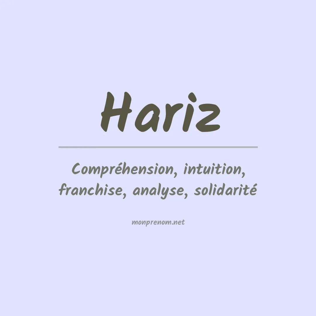 Signification du prénom Hariz