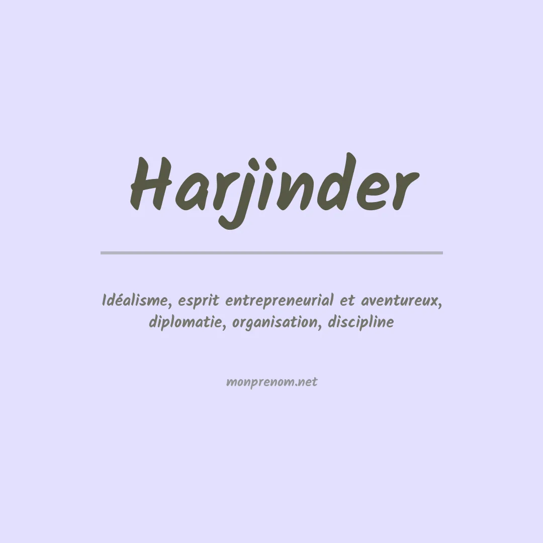 Signification du prénom Harjinder