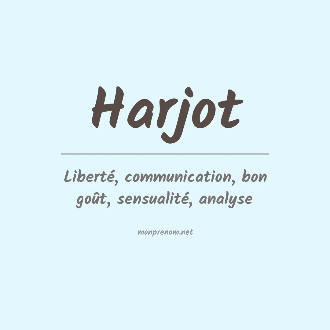Signification du prénom Harjot