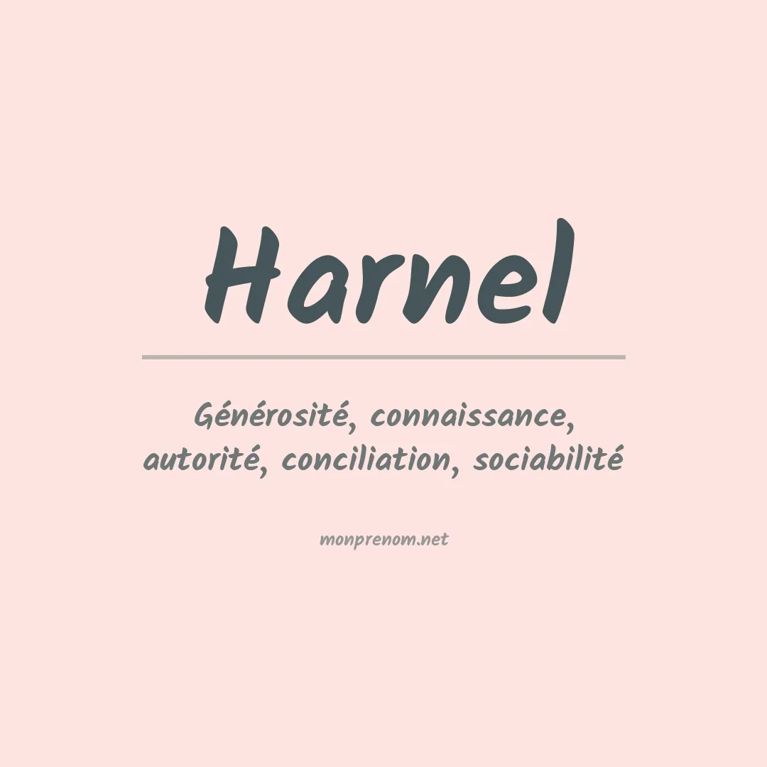 Signification du prénom Harnel