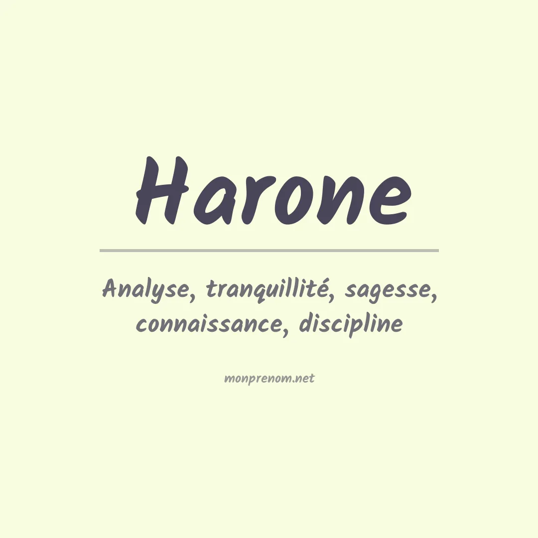 Signification du prénom Harone