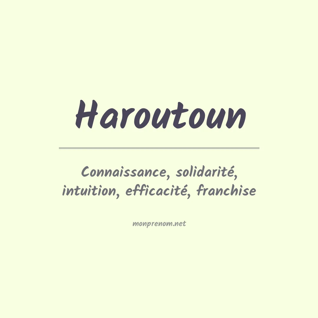Signification du prénom Haroutoun