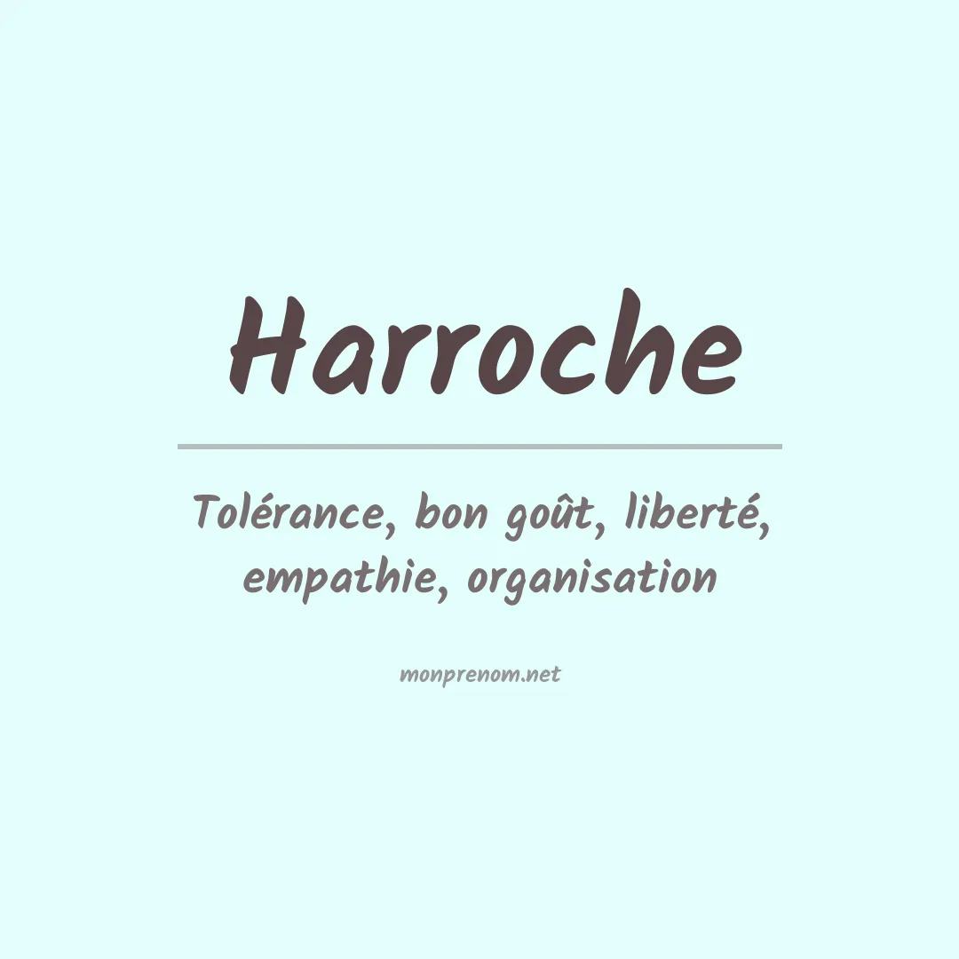 Signification du prénom Harroche