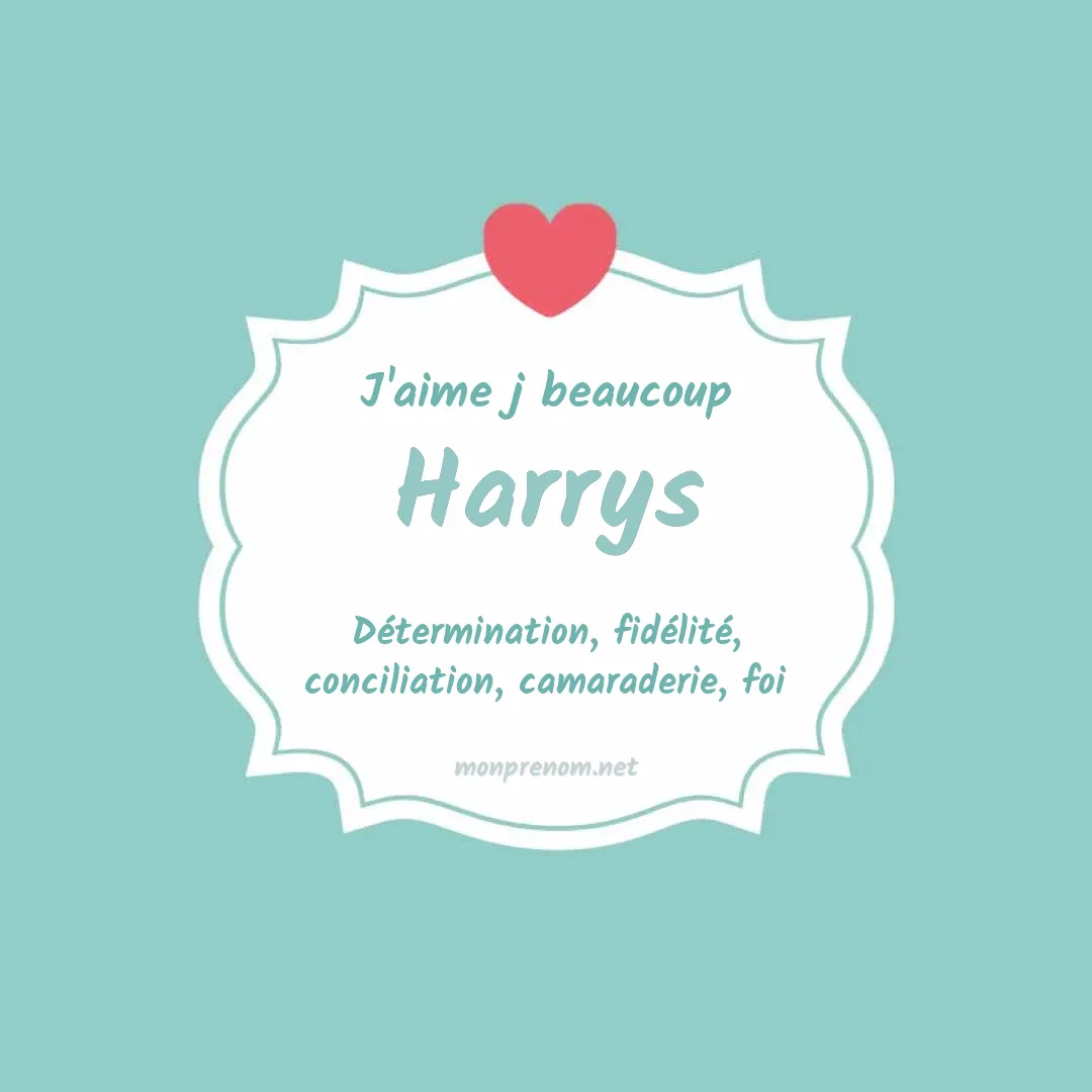 J'aime beaucoup Harrys