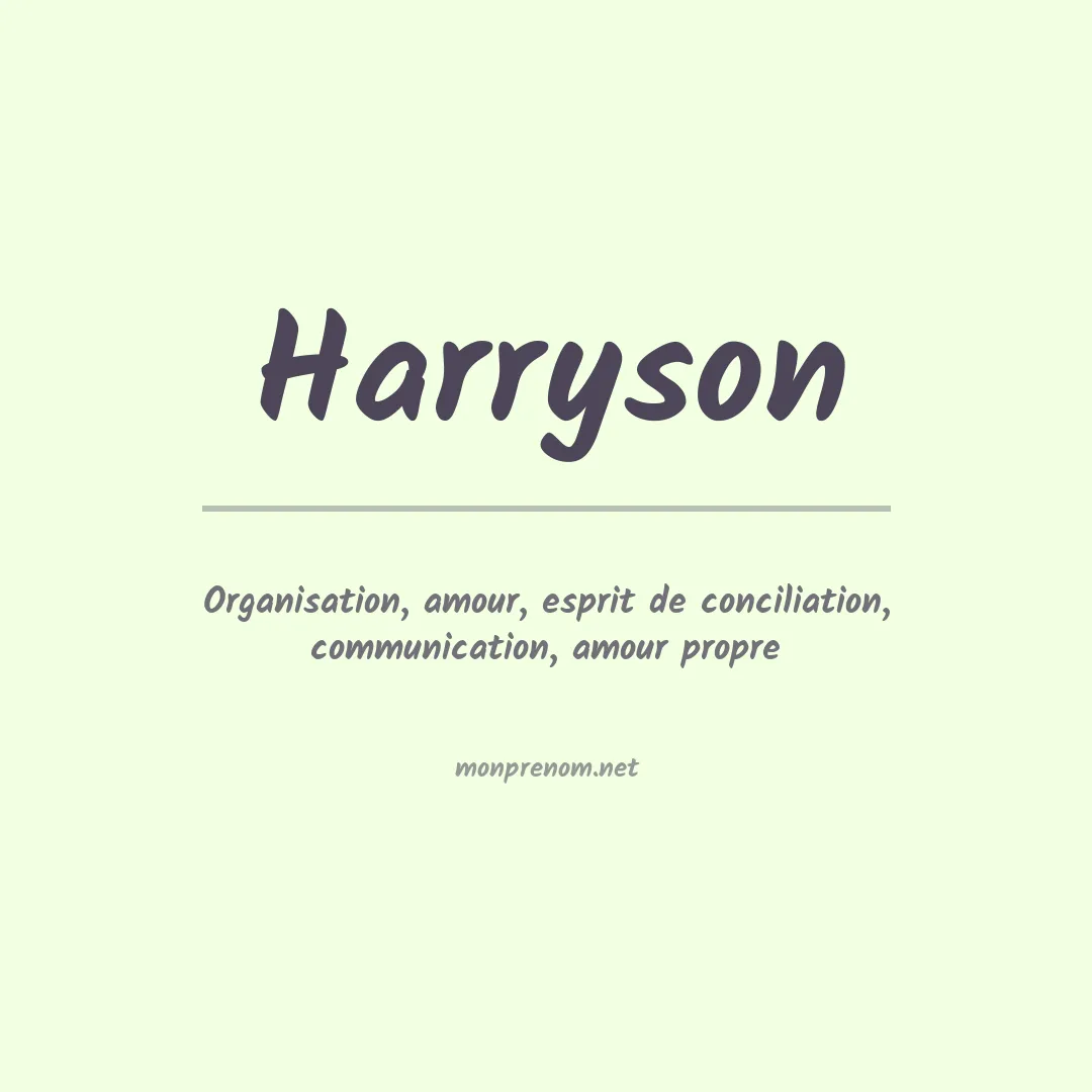 Signification du prénom Harryson