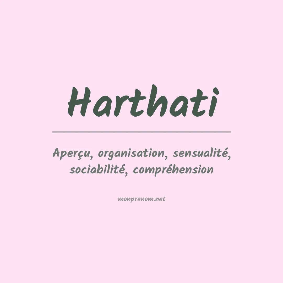 Signification du prénom Harthati