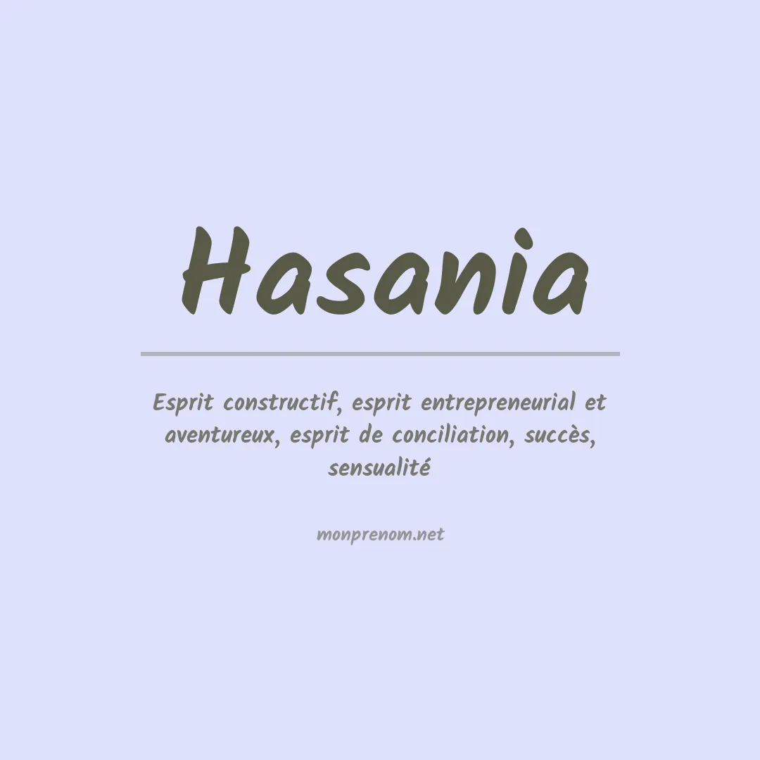 Signification du prénom Hasania