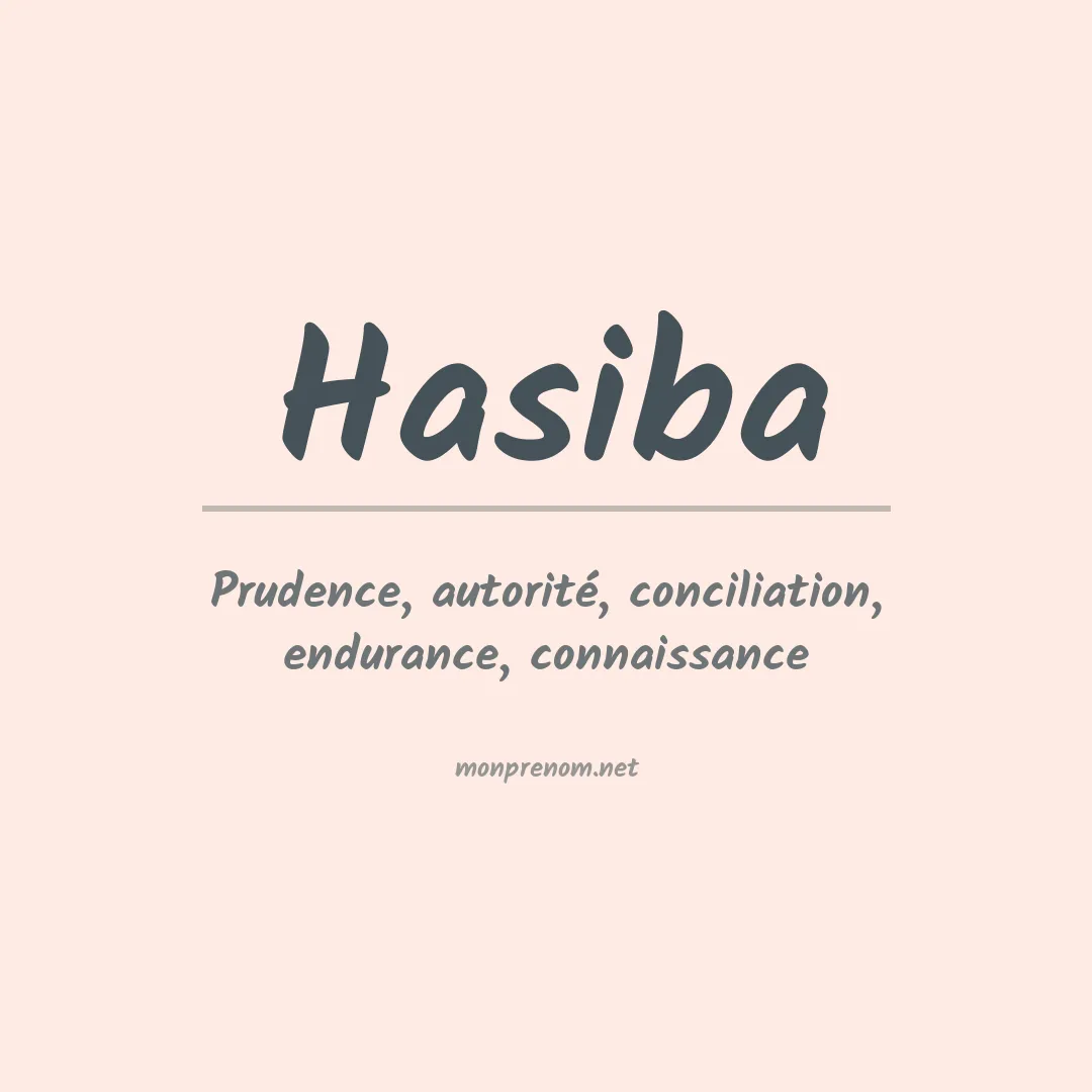 Signification du prénom Hasiba