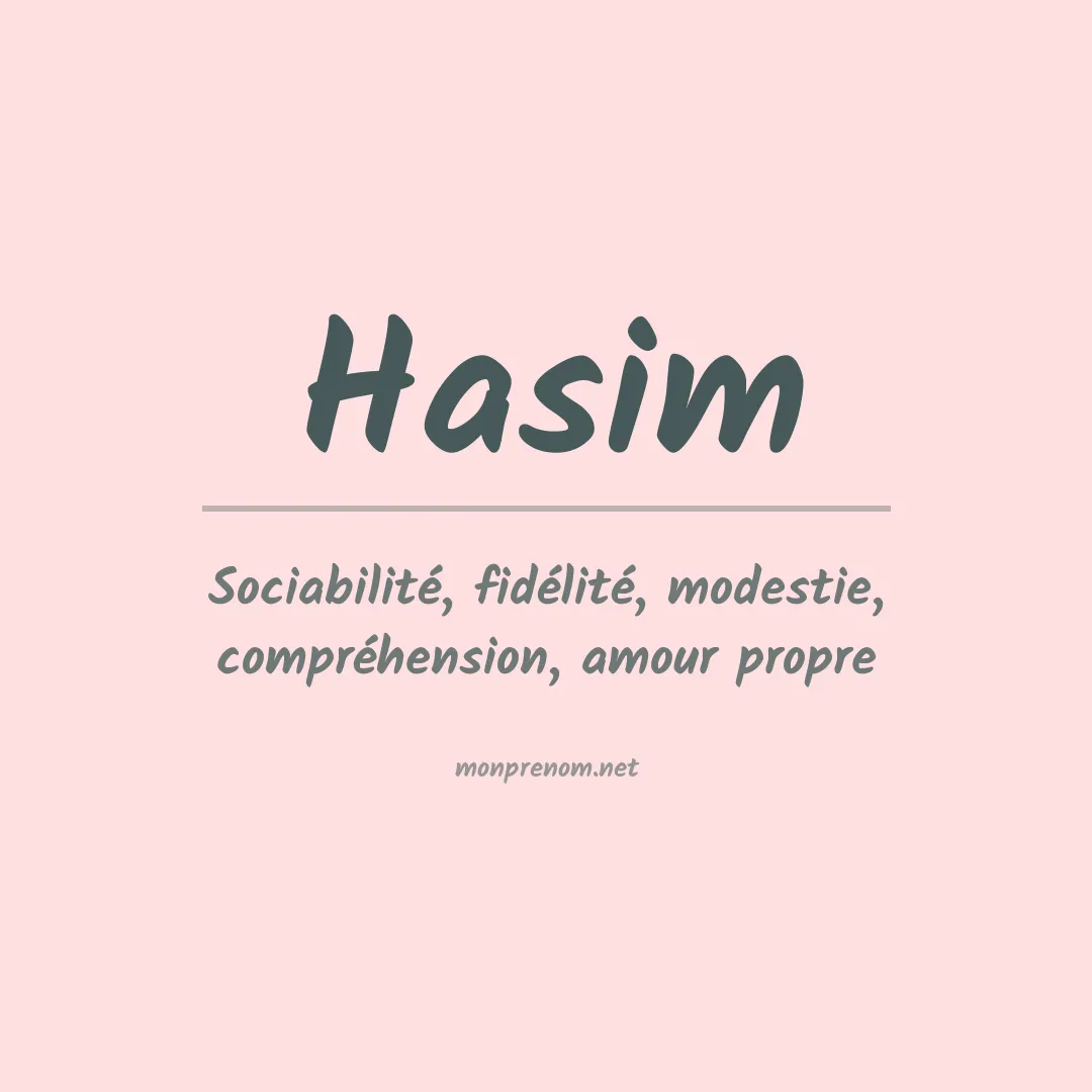Signification du prénom Hasim