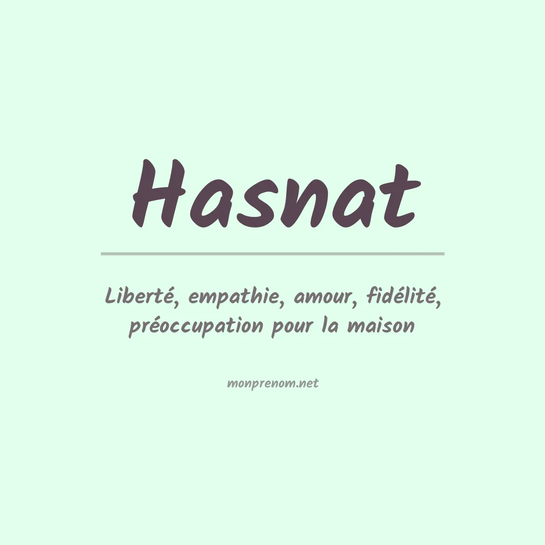 Signification du prénom Hasnat