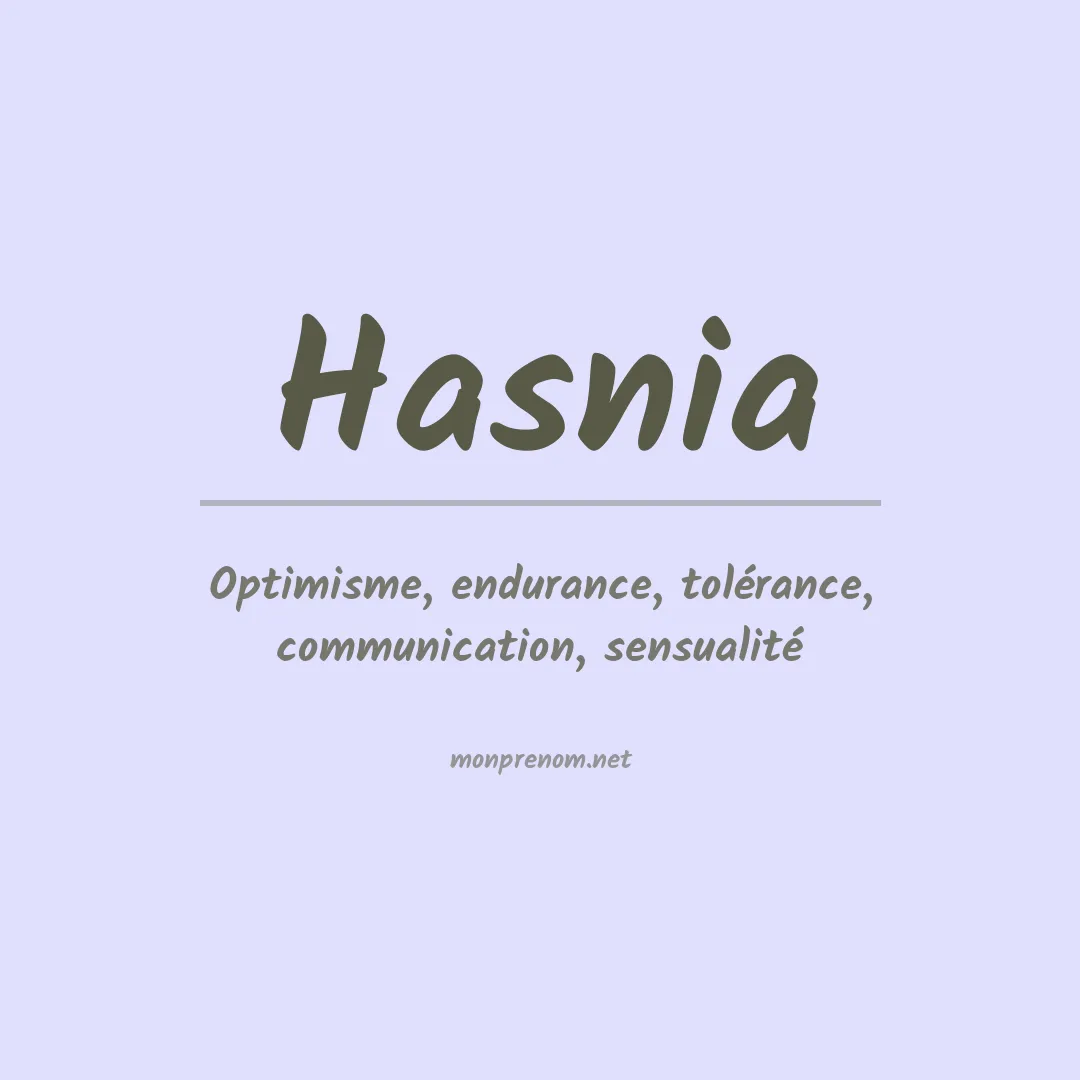 Signification du prénom Hasnia