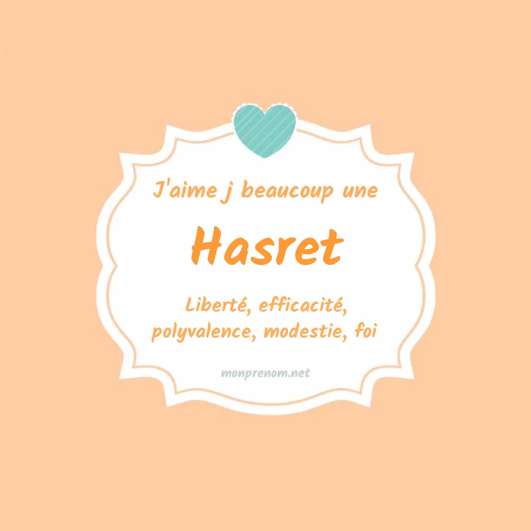 J'aime beaucoup Hasret