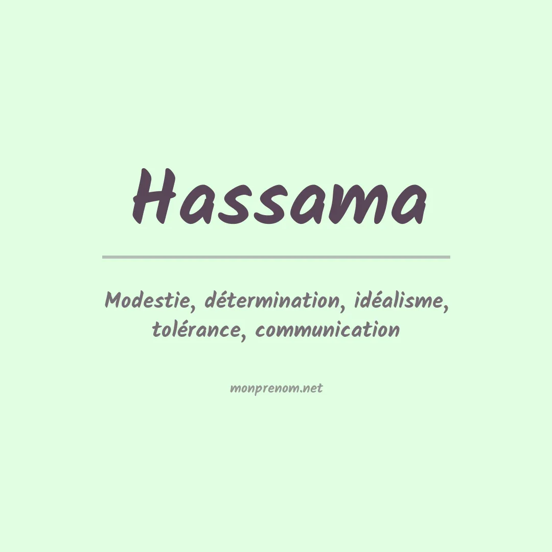 Signification du prénom Hassama