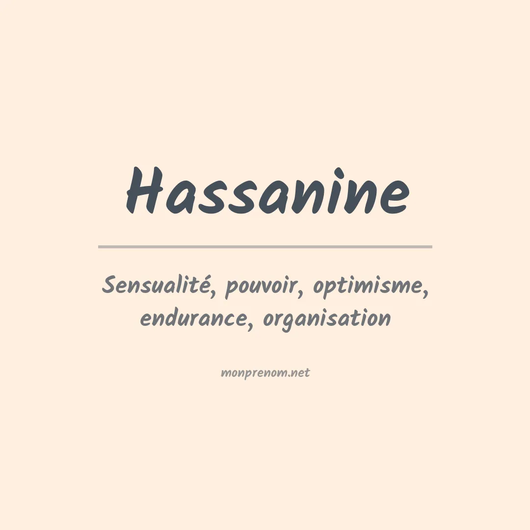 Signification du prénom Hassanine