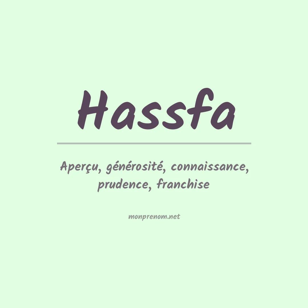 Signification du prénom Hassfa