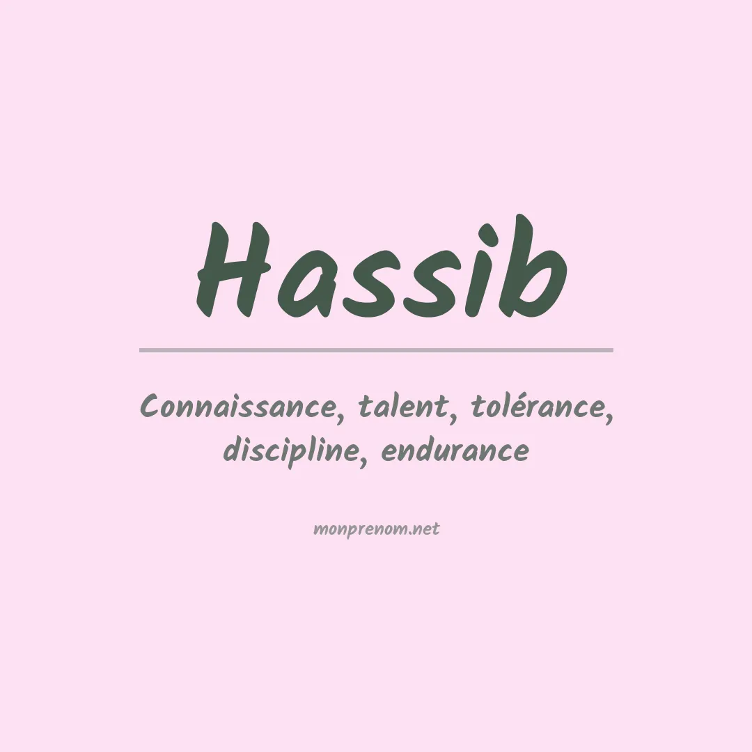 Signification du prénom Hassib