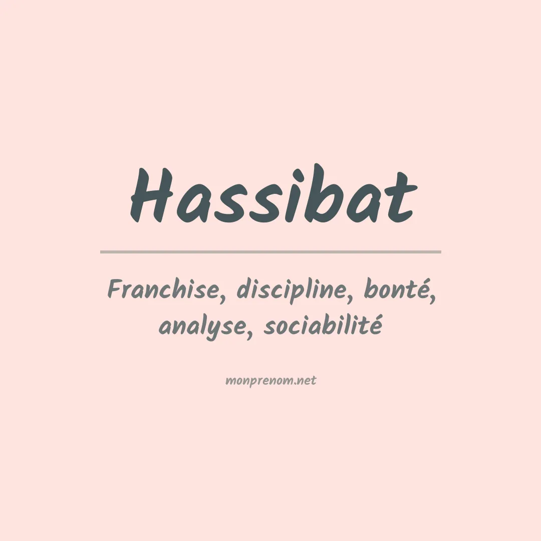 Signification du prénom Hassibat