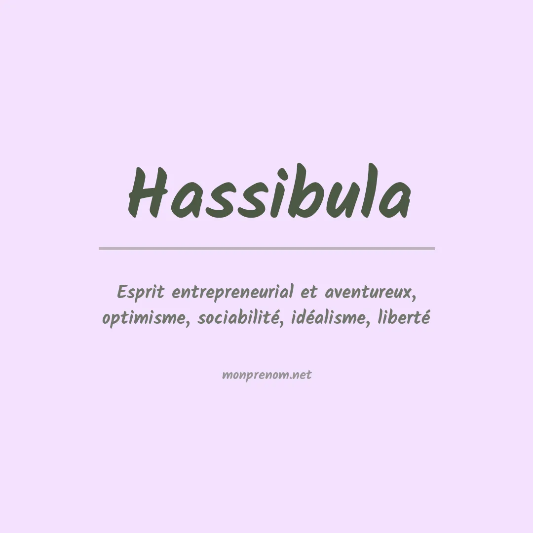 Signification du prénom Hassibula