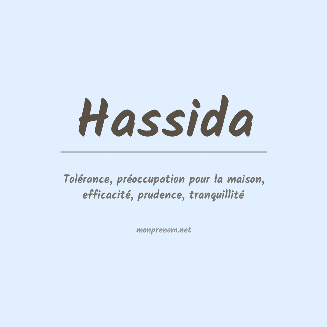 Signification du prénom Hassida