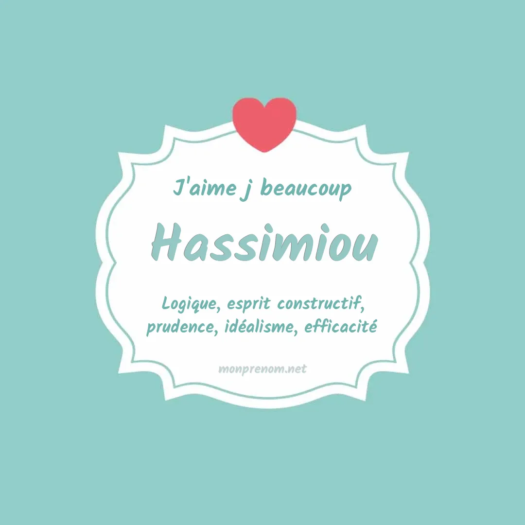 J'aime beaucoup Hassimiou