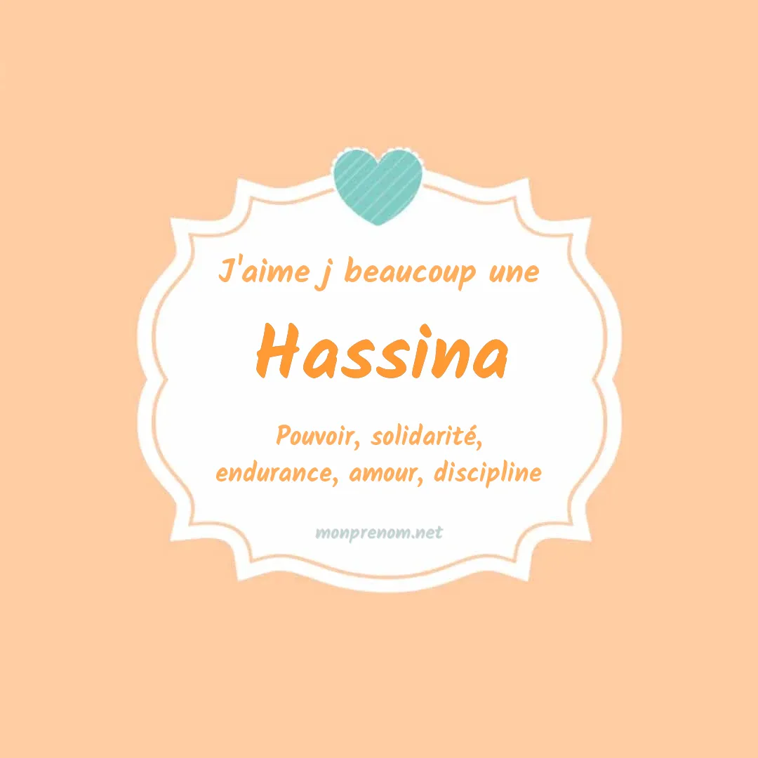 J'aime beaucoup Hassina
