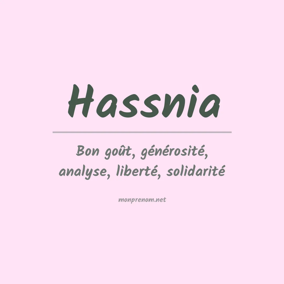 Signification du prénom Hassnia