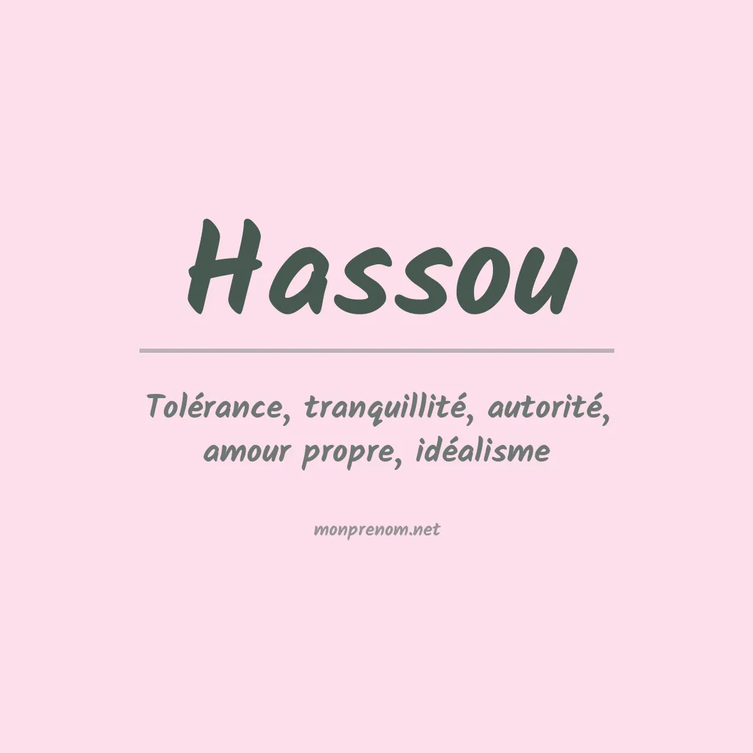 Signification du prénom Hassou