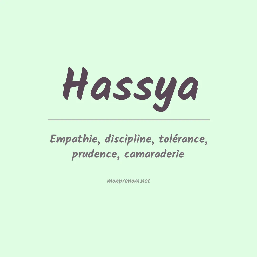 Signification du prénom Hassya