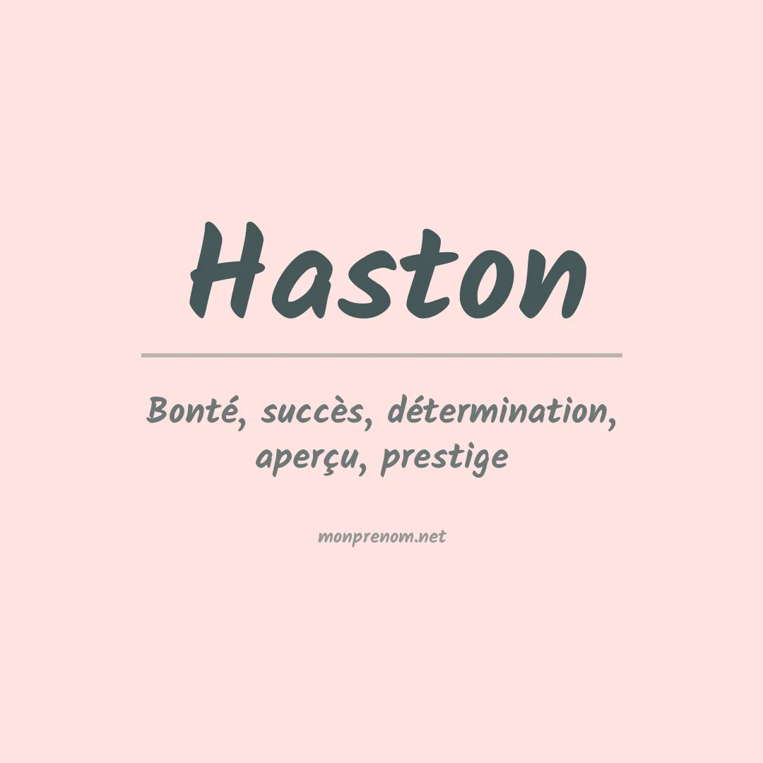 Prénom Haston
