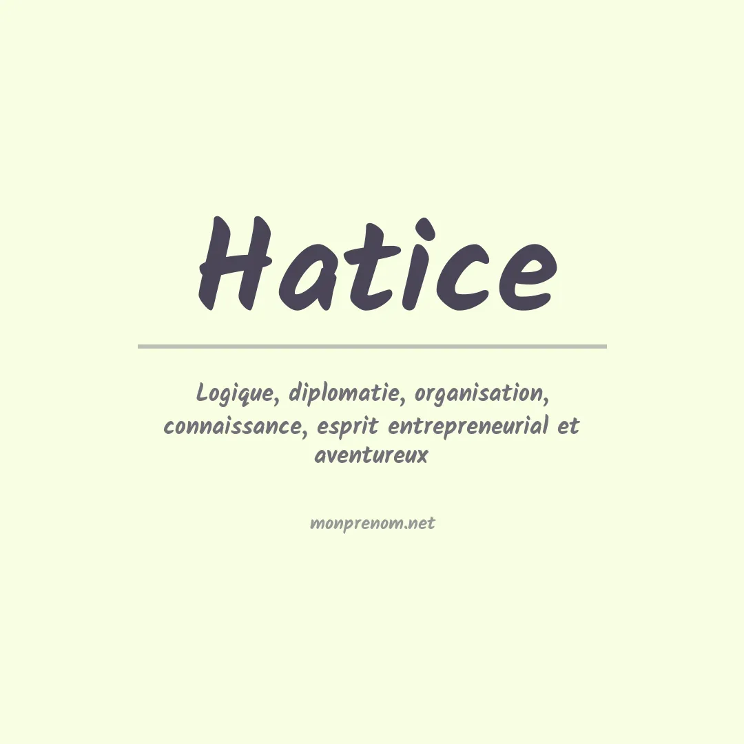 Signification du prénom Hatice