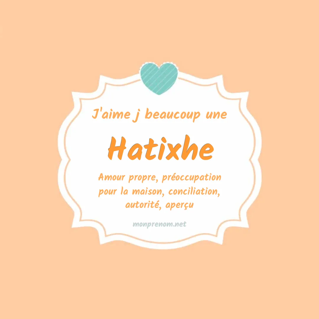 J'aime beaucoup Hatixhe
