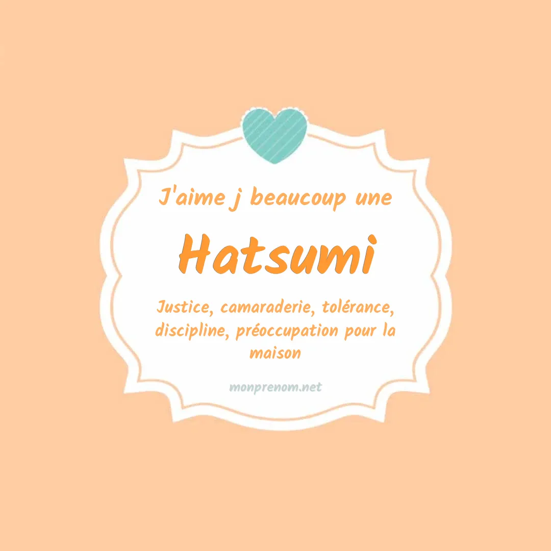 J'aime beaucoup Hatsumi