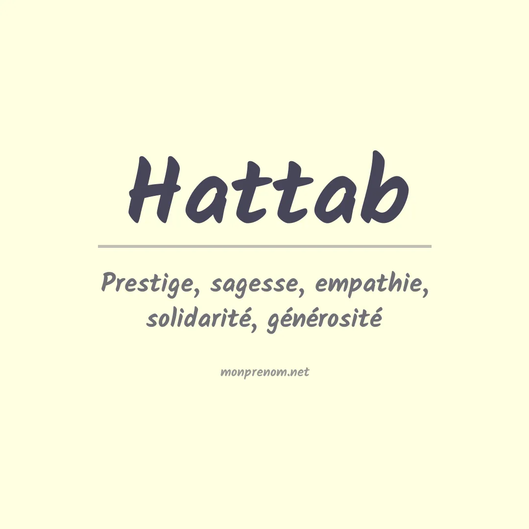 Signification du prénom Hattab