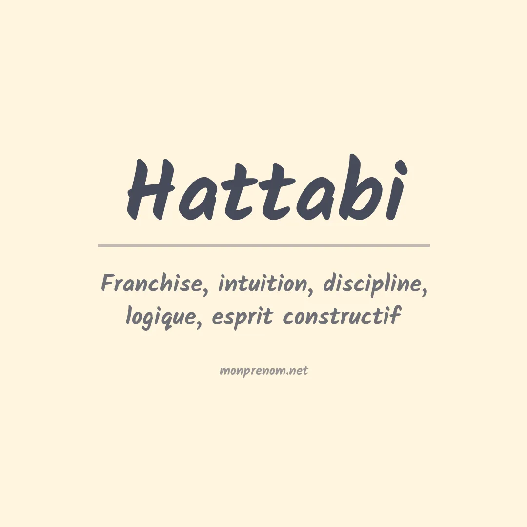 Signification du prénom Hattabi