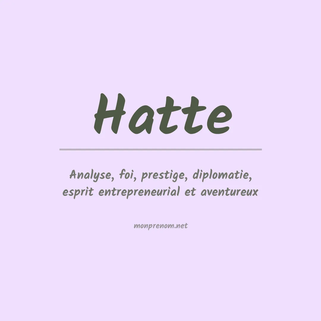 Signification du prénom Hatte