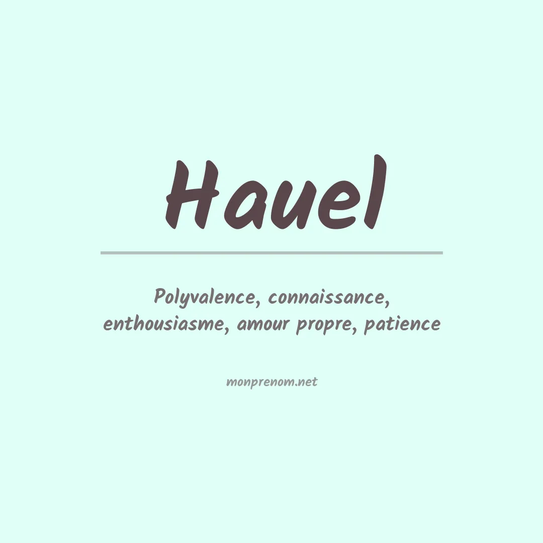 Signification du prénom Hauel