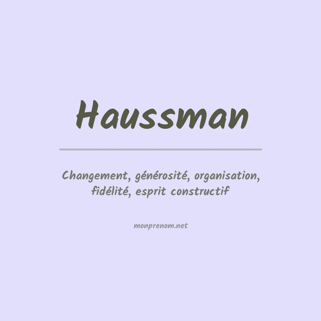 Signification du prénom Haussman