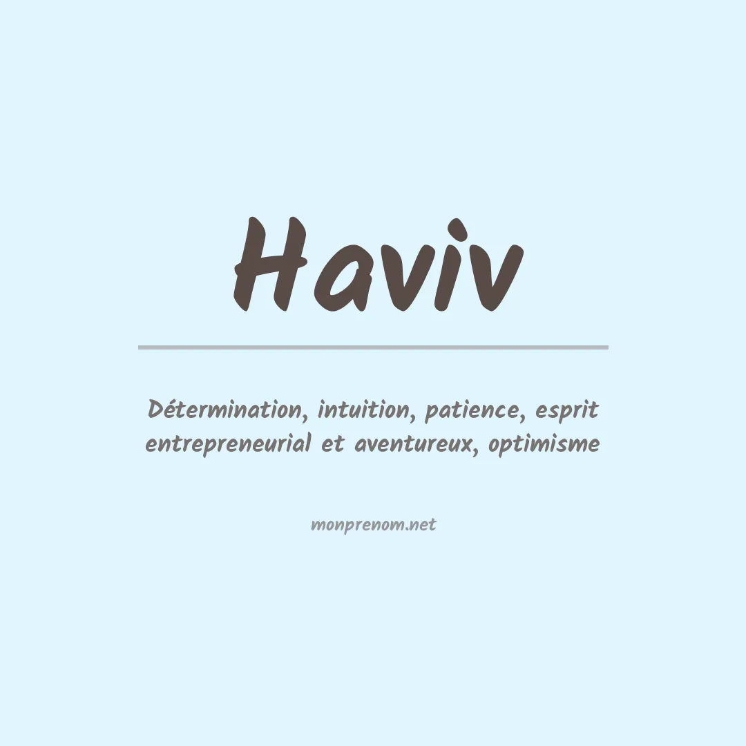 Signification du prénom Haviv