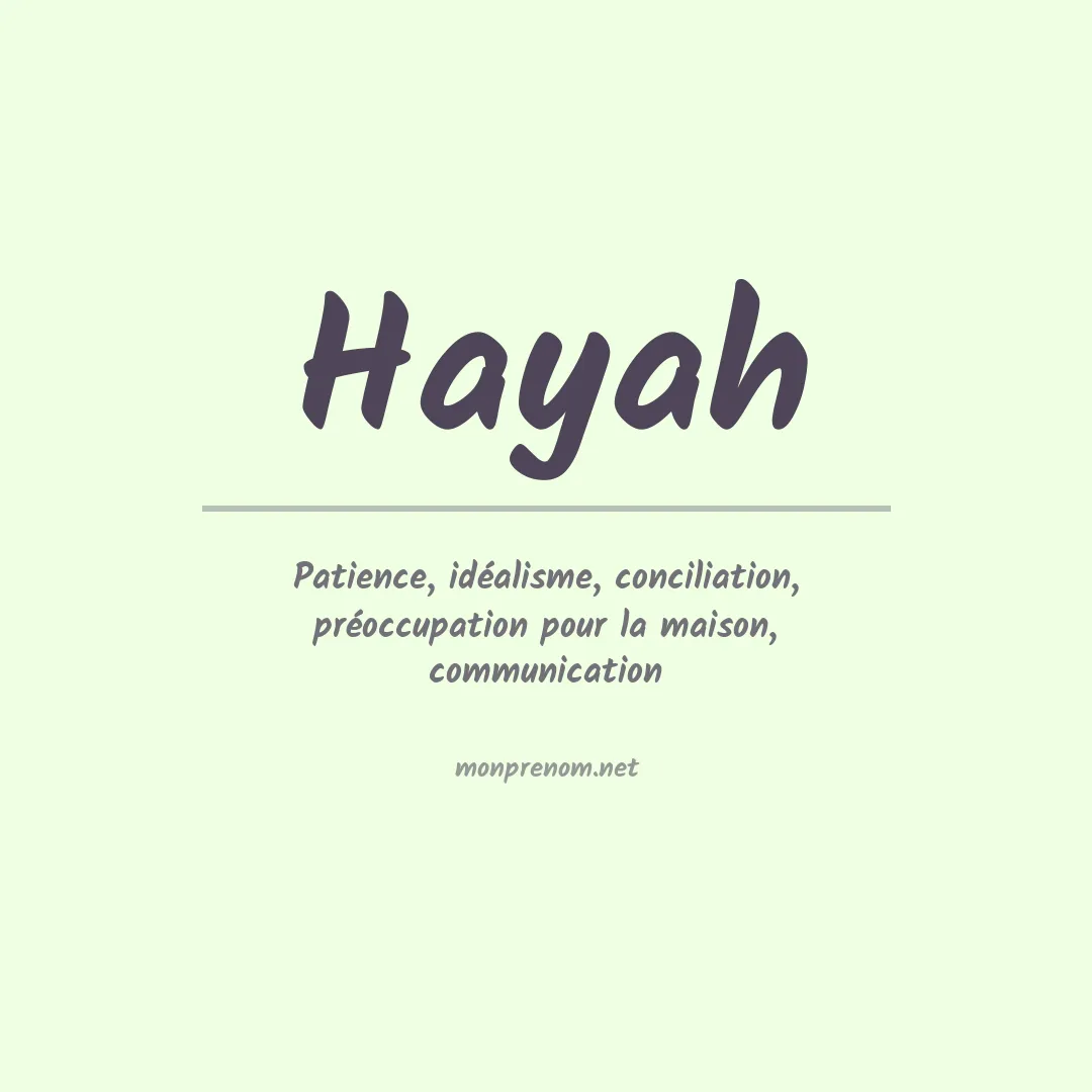 Signification du prénom Hayah