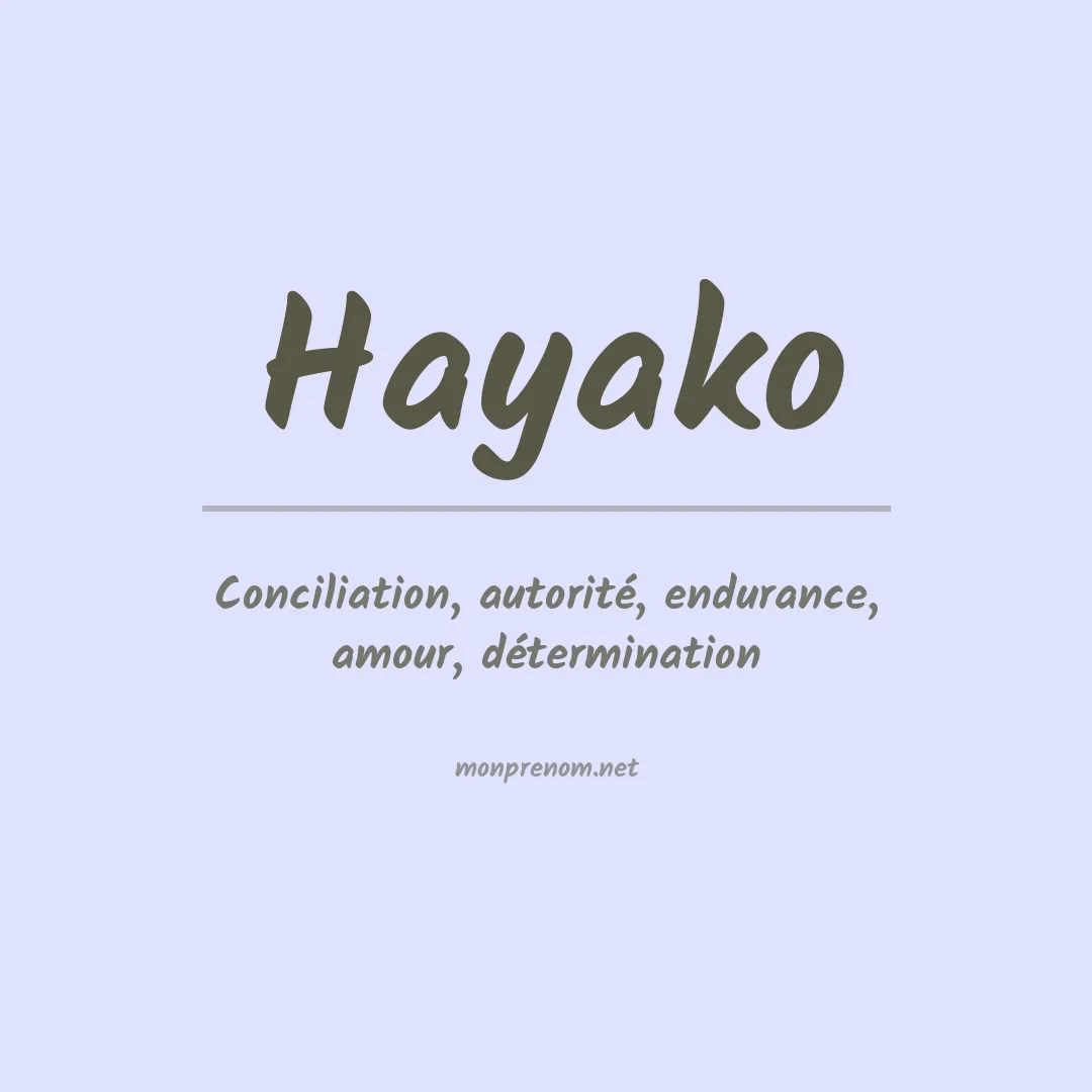 Signification du prénom Hayako