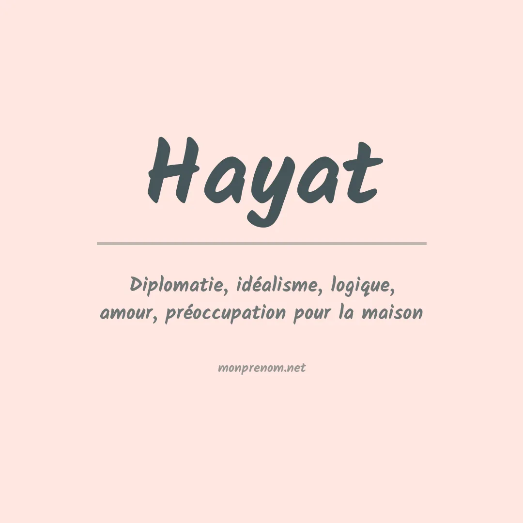 Prénom Hayat