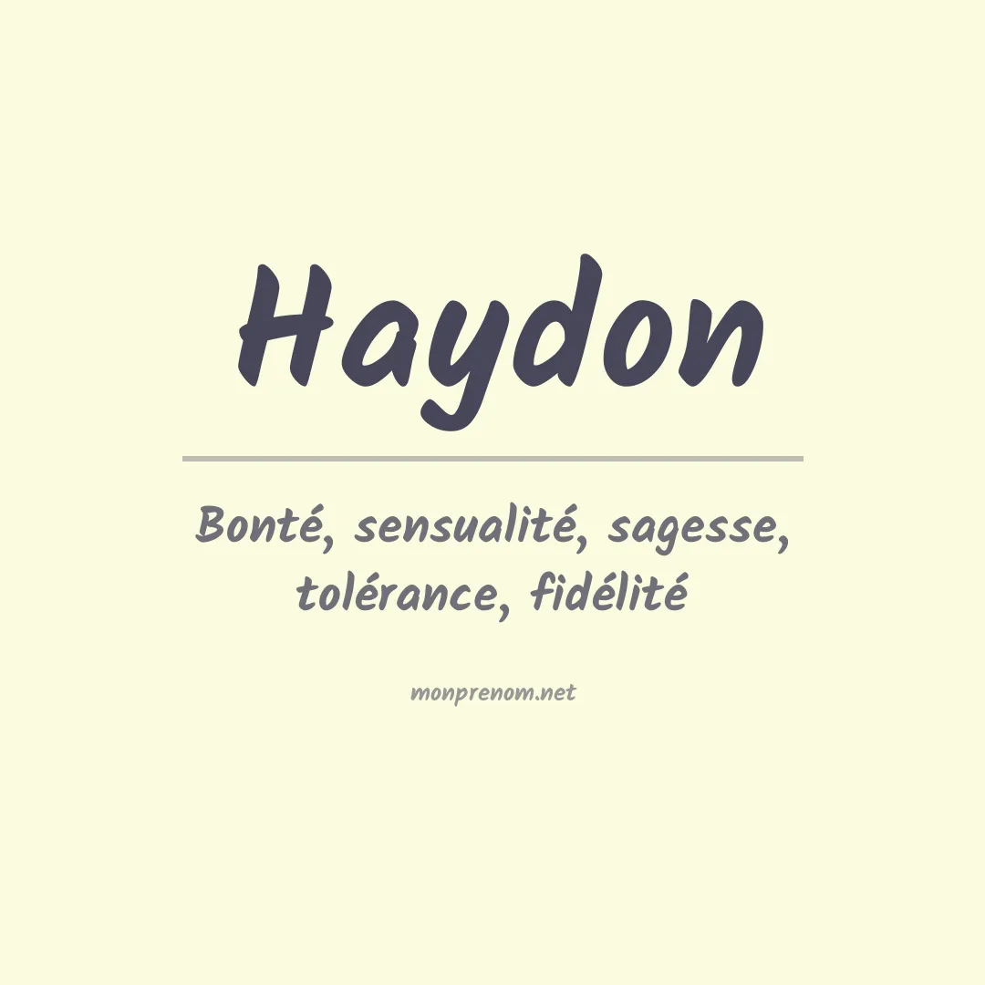 Signification du prénom Haydon