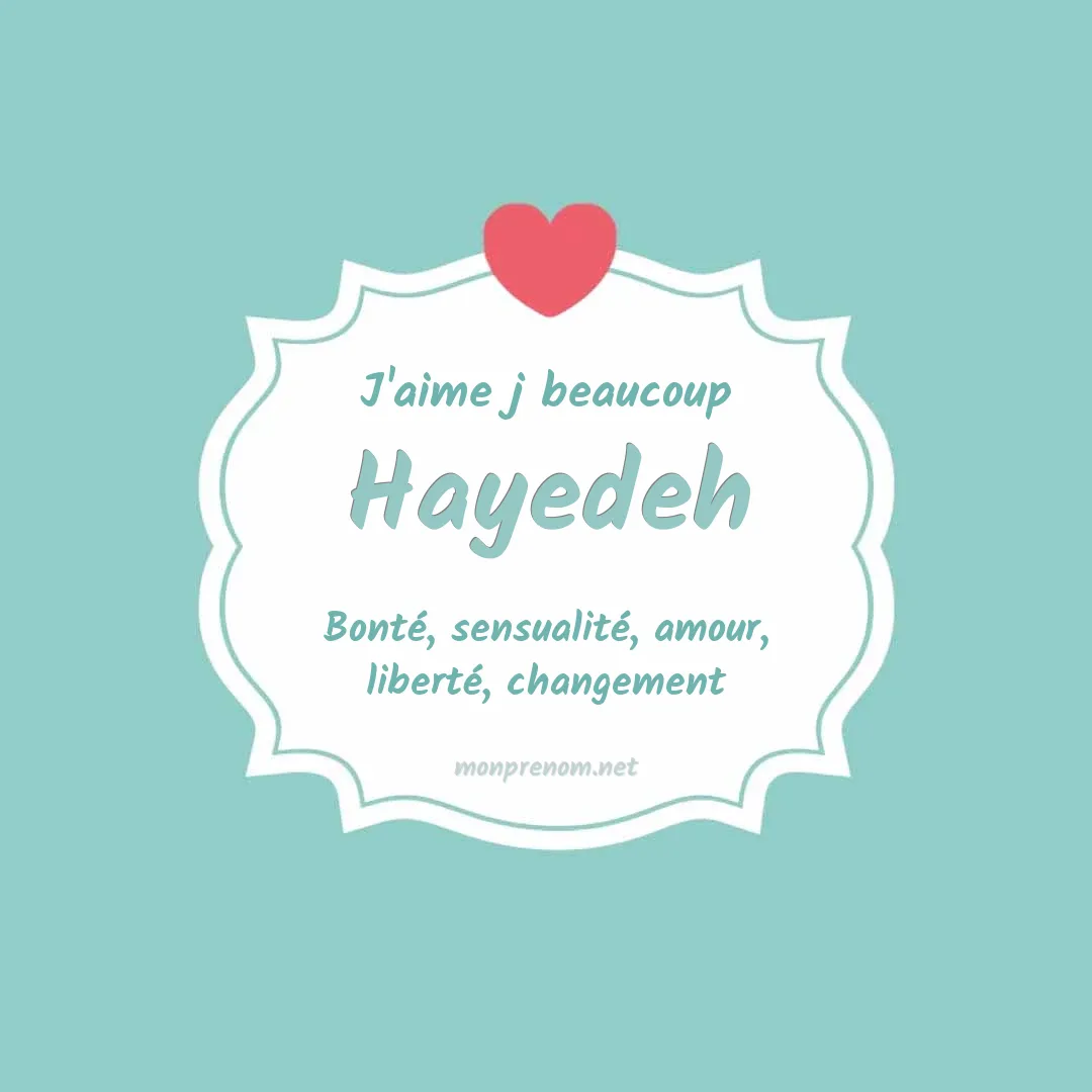 J'aime beaucoup Hayedeh